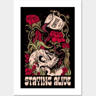 Staying Alive - Coffee Skull Funny Skeleton Caffeine Addict Posters and Art